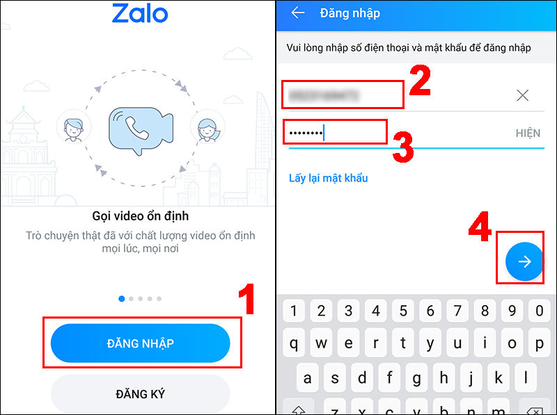 Vào ứng dụng Zalo > Đăng nhập tài khoản và mật khẩu và bấm hoàn thành.